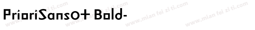 PrioriSans0T Bold字体转换